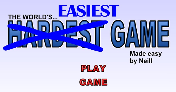 The World's Easiest Game